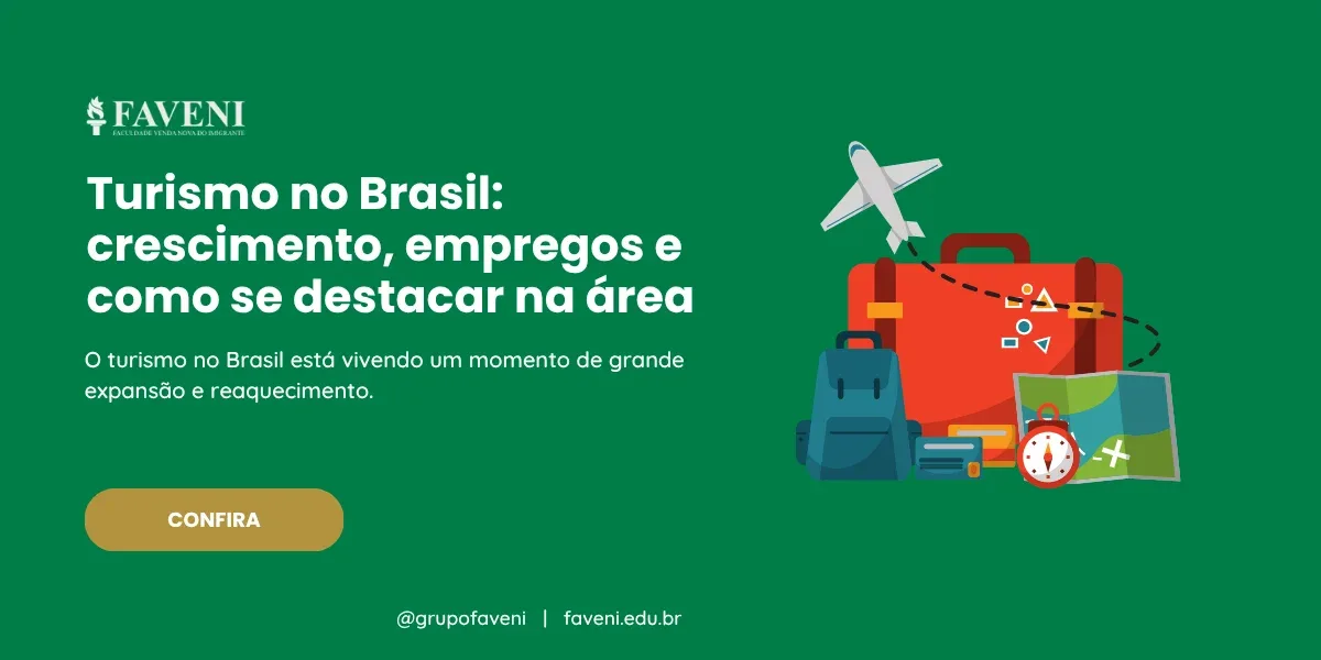 Turismo no Brasil crescimento, empregos e como se destacar na área