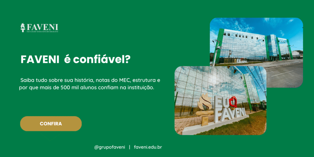 FAVENI é confiável