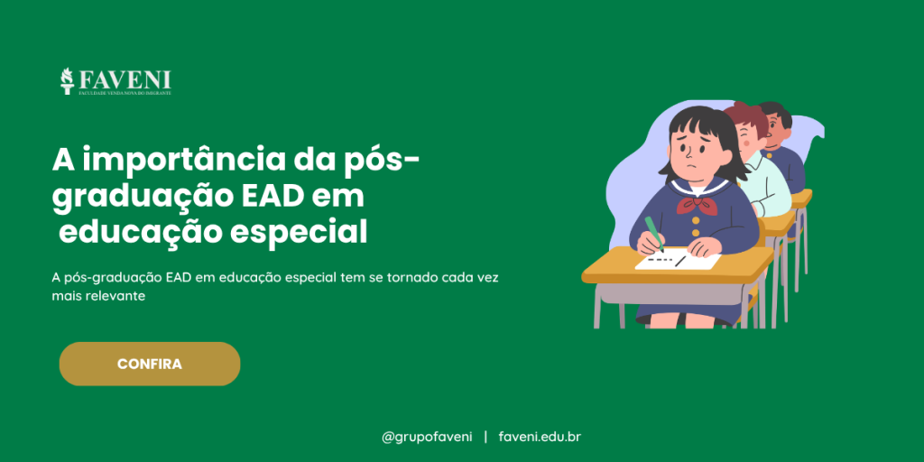 A importância da pós-graduação EAD em educação especial