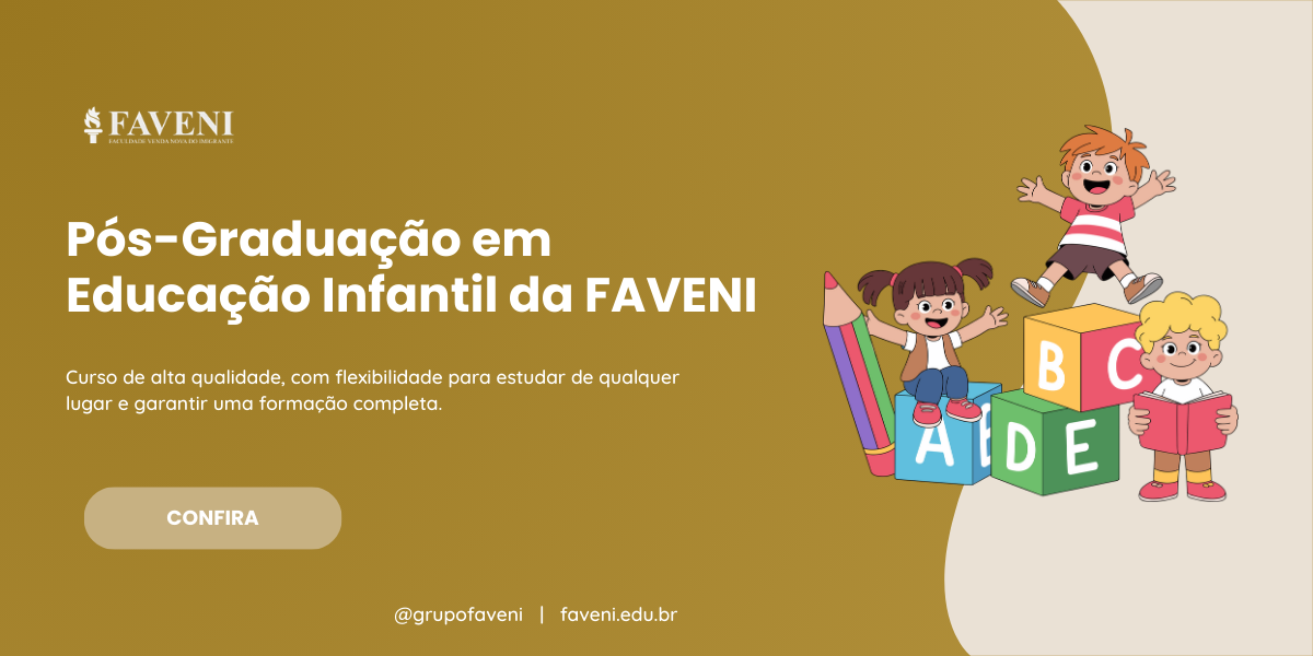 Conheça a pós-graduação em Educação Infantil EAD - Faveni