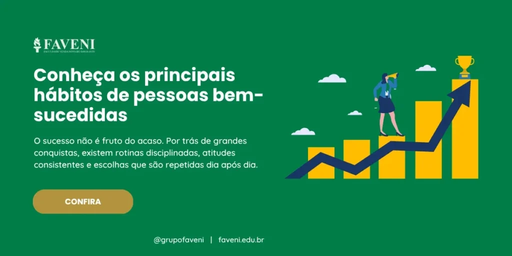 Conheça os principais hábitos de pessoas bem sucedidas (1)