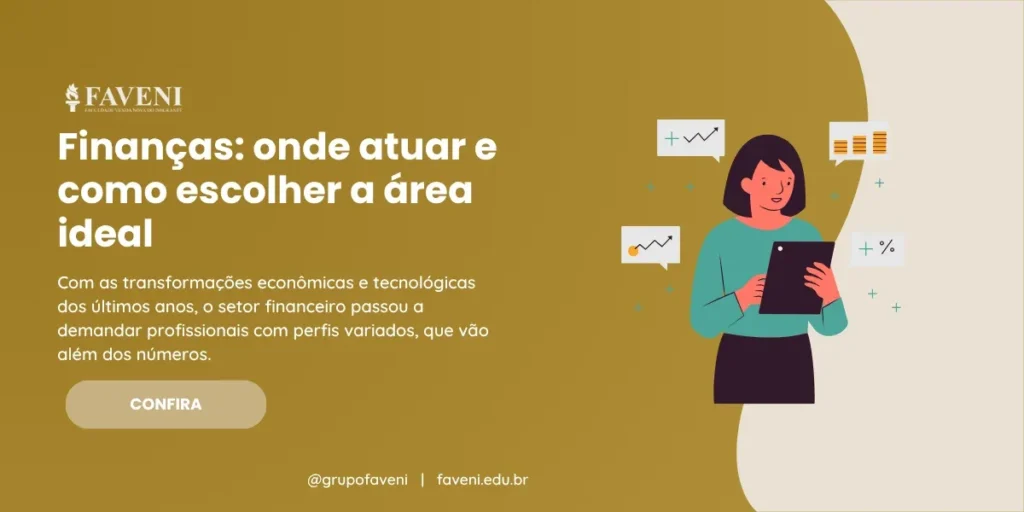 Finanças onde atuar e como escolher a área ideal