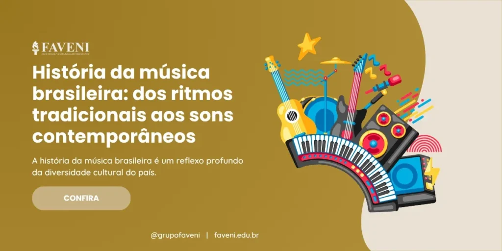 História da música brasileira dos ritmos tradicionais aos sons contemporâneos