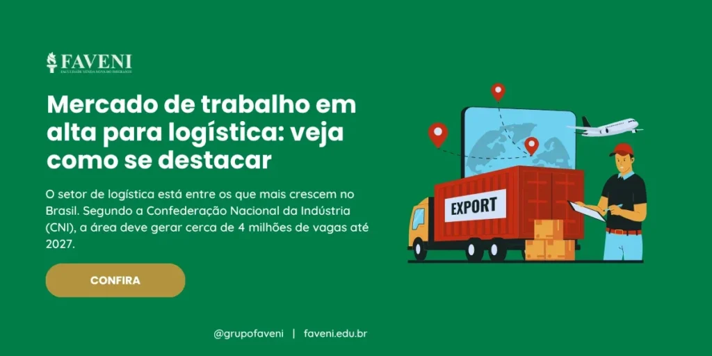 Mercado de trabalho em alta para logística veja como se destacar