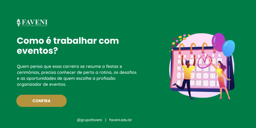 Como é trabalhar com eventos