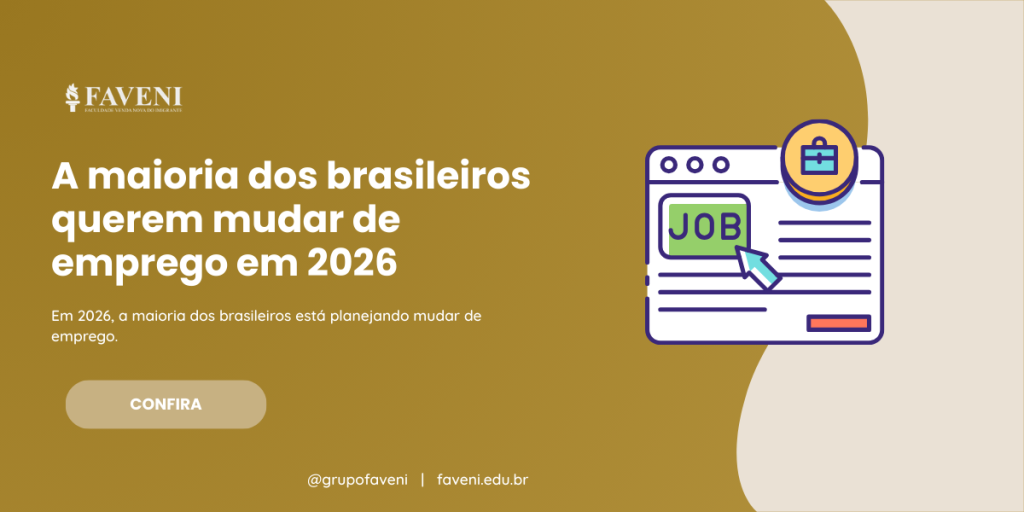 A maioria dos brasileiros querem mudar de emprego em 2026 O que esperar do mercado de trabalho