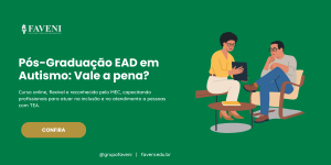 Pós-Graduação EAD em Autismo Vale a pena