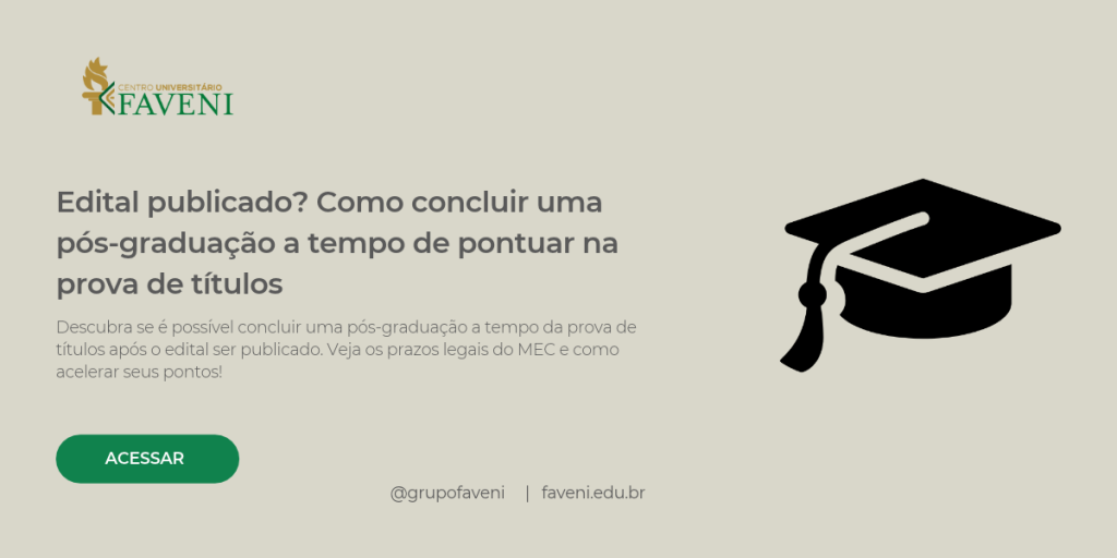 Como concluir uma pós-graduação a tempo de pontuar na prova de títulos