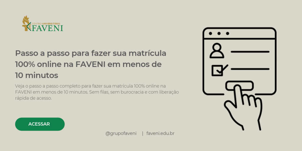 Passo a passo para fazer sua matrícula 100% online na FAVENI em menos de 10 minutos