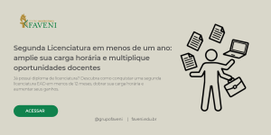 Segunda Licenciatura em menos de um ano_ amplie sua carga horária e multiplique oportunidades docentes